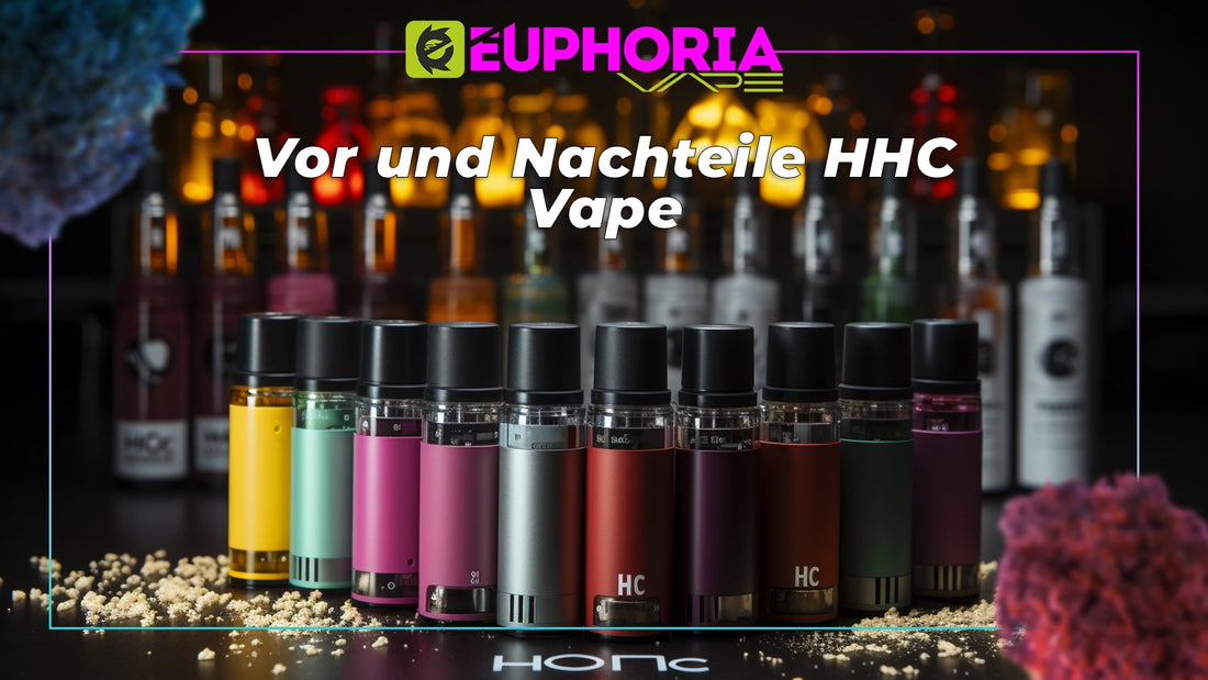 Vor und Nachteile von HHC Vape